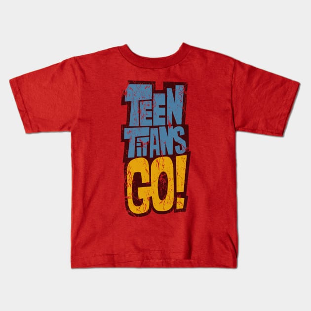 Teen Titans Go! Logo (weathered and worn) Kids T-Shirt by GraphicGibbon